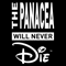 2014 The Panacea Will Never Die (EP)