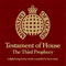 2005 Testament Of House - The Third Prophecy (CD1)