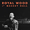 2021 Royal Wood (Live At Massey Hall)