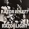 2022 Razorwhat? The Best Of Razorlight