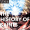 2010 The History Of Saints