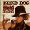 Blind Dog - The Last Adventures Of Captain Dog