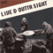2015 Live & Outta Sight (CD 1)