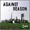 2011 Against Reason