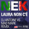 2016 Laura non c'e (Remix) [EP]