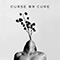 2020 Curse Or Cure (Single)