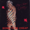 Divine (USA) - Born To Be Cheap (Single)