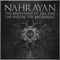 Nahrayan - The Beginning Of The End / The End Of The Beginning