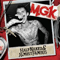 MGK - Half Naked & Almost Famous (EP)