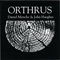 2012 Orthrus (with John Haughm)
