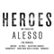 2014 Heroes (We Could Be) (Remixes) (Feat.)