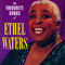 2006 The Favourite Songs of Ethel Waters