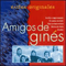 Amigos De Gines - Exitos Originales