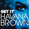 2011 Get It (iTunes Release Remixes)