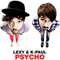 Lexy & K-Paul - Psycho (CD 1)