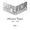 Superior (DEU) - Ancient Tapes (Cd 1)