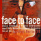 2006 Face to Face - Live at the Jazzfest, Berlin '99