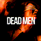 2014 Dead Men (Single)