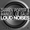 2015 Darren Porter & Manuel Le Saux - Loud noises (Single) 