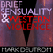 2013 Brief Sensuality and Western Violence