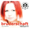 Bruderschaft - Return (CD 1)