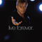 2007 Live Forever (Maxi-Single)