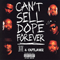 2006 Can't Sell Dope Forever (With Outlaws)