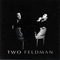 1996 Two Feldman (CD 2: Two Feldman)