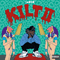 2013 Kilt 2 (Mixtape)