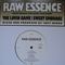 Raw Essence - The Lovin\' Game / Sweet Embrac
