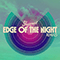 2017 Edge Of The Night (Remixes)