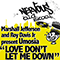 2009 Love Don't Let Me Down (Single - feat. Roy Davis Jr.)