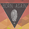 2014 Born Again