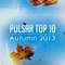 2013 Pulsar Top 10: Autumn 2013