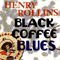 1997 Black Coffee Blues (CD 2)