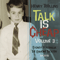 2003 Talk is Cheap, Vol. 3 (CD 2)