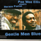 1999 Gentle Men Blue