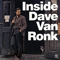 1989 Inside Dave Van Ronk