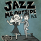 Scott Bradlee & Postmodern Jukebox ~ Jazz Me Outside Pt. 2