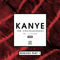 2014 Kanye (Remixes Part 1)