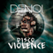 2015 Disco Violence