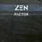 2016 Zen Factor