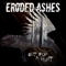 Eroded Ashes - Out For A Hunt