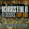 2009 Hardstyle Classixs Top 100 (CD 2)