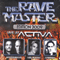 2009 The Rave Master Edition 2009: Live At Activa (CD 2)