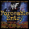2002 WWF Forceable Entry