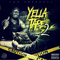 2017 Yella Tape 2 (Mixtape)