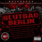 2007 Blutbad Berlin (CD 1)