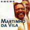 1999 Focus: O Essencial de Martinho da Vila