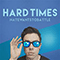 2017 Hard Times (Single)